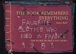 Erica Van Horn: The Book Remembers Everything