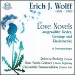 Erich J. Wolff: Love Novels