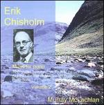 Erik Chisholm: Music for Piano, Vol. 2