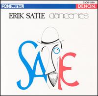 Erik Satie Danceries - Danceries