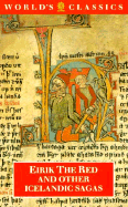Erik the Red and Other Icelandic Sagas