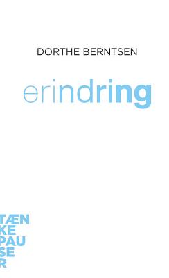 Erindring - Berntsen, Dorthe