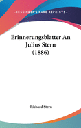 Erinnerungsblatter an Julius Stern (1886)