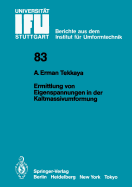Ermittlung Von Eigenspannungen in Der Kaltmassivumformung