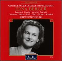 Erna Berger: Liederabend - Erna Berger (soprano); Sebastian Peschko (piano)