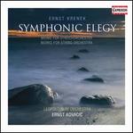 Ernst Krenek: Symphonic Elegy