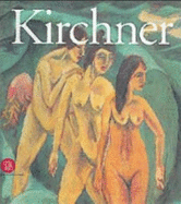 Ernst Ludwig Kirchner.