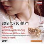Ernst von Dohn�nyi: Concertos; Variations on a Nursery Song