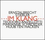 Ernstalbrecht Stiebler: ...Im Klang...