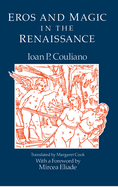 Eros and Magic in the Renaissance
