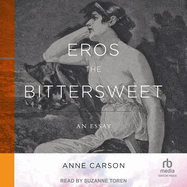 Eros the Bittersweet: An Essay