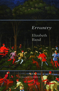 Errantry: Strange Stories
