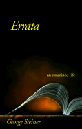 Errata: An Examined Life
