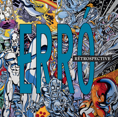 Erro: Retrospective - Kvaran, Danielle, and Raspail, Thierry