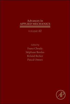 Error Control, Adaptive Discretizations, and Applications, Part 4: Volume 61 - Chouly, Franz, and Bordas, St�phane P a, and Becker, Roland