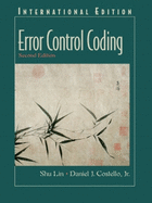 Error Control Coding: International Edition