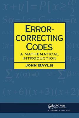 Error Correcting Codes: A Mathematical Introduction - Baylis, D J.
