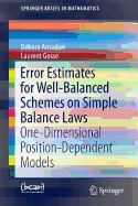 Error Estimates for Well-Balanced Schemes on Simple Balance Laws: One-Dimensional Position-Dependent Models