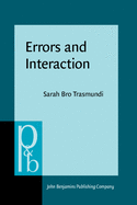 Errors and Interaction: A Cognitive Ethnography of Emergency Medicine