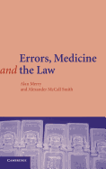 Errors, Medicine and the Law