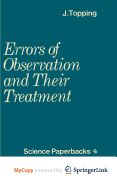 Errors of Observation and Their Treatment