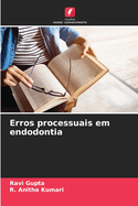 Erros processuais em endodontia