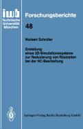 Erstellung Eines 3D-Simulationssystems Zur Reduzierung Von Rustzeiten Bei Der NC-Bearbeitung