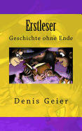 Erstleser: Geschichte Ohne Ende