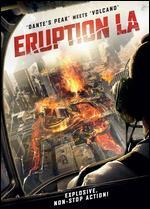 Eruption LA