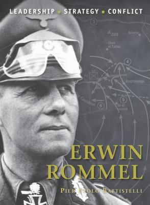 Erwin Rommel - Battistelli, Pier Paolo