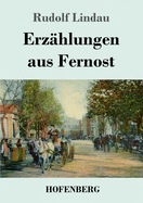 Erz?hlungen aus Fernost