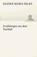 Erzahlungen Aus Dem Nachlass