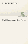 Erzahlungen Aus Dem Osten