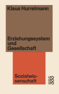 Erziehungssystem und Gesellschaft