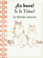 Es Hora?/Is It Time?