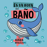 Es La Hora del Ba�o: Volume 3