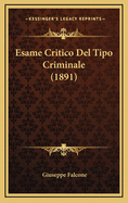 Esame Critico del Tipo Criminale (1891)