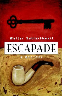 Escapade - Satterthwait, Walter