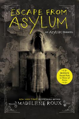 Escape from Asylum - Roux, Madeleine
