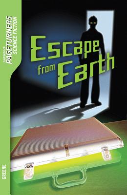 Escape from Earth - Greene, Janice