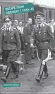Escape from Germany 1939-1945