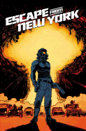 Escape from New York Vol. 4