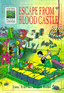 Escape from the Blood Castle