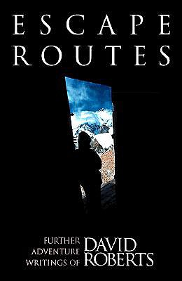 Escape Routes - Roberts, David (Foreword by)
