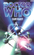 Escape Velocity - Brake, Colin