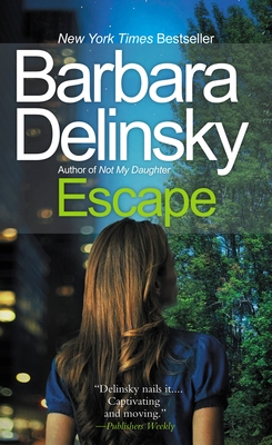 Escape - Delinsky, Barbara