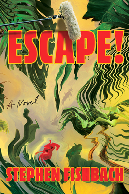 Escape! - Fishbach, Stephen