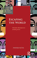 Escaping the World: Women Renouncers among Jains