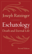 Eschatology: Death and Eternal Life