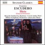 Escudero: Illeta (Funeral Oratorio)